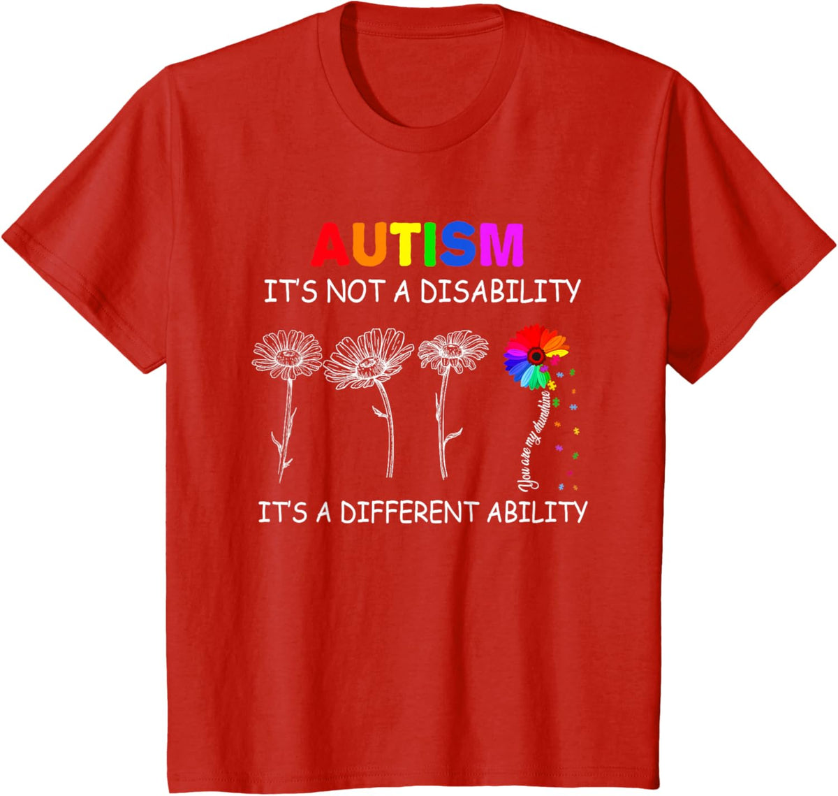 Not a disability its a different ability - Autism Awareness T-Shirt, Black