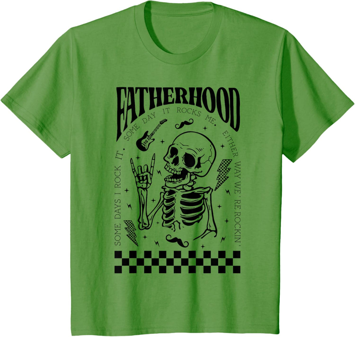 Fatherhood Dad Tour Some Days I Rock It Happy Father&#39;s Day