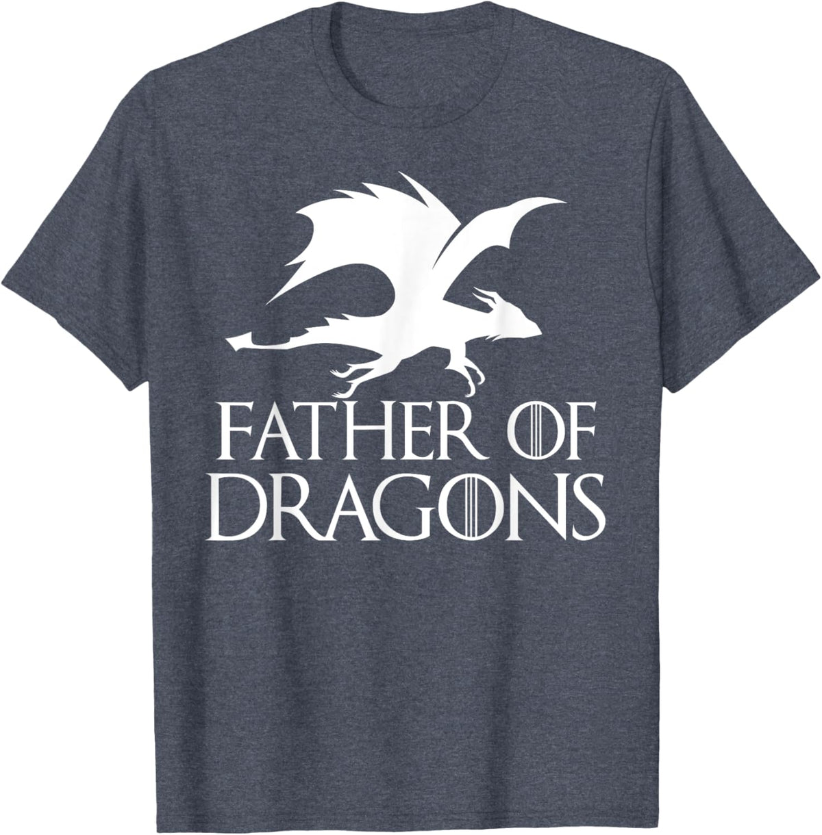 Father of Dragons - Father&#39;s Day Gift