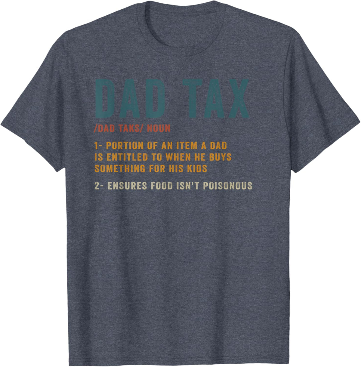 Vintage Dad Tax Definition Men Funny Father&#39;s Day