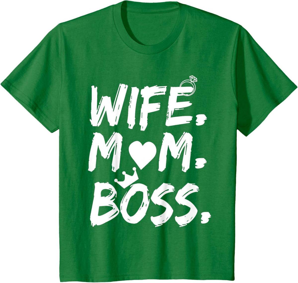 T-shirt for Wife Mom Boss Funny Mother&#39;s Day Mother Shirt
