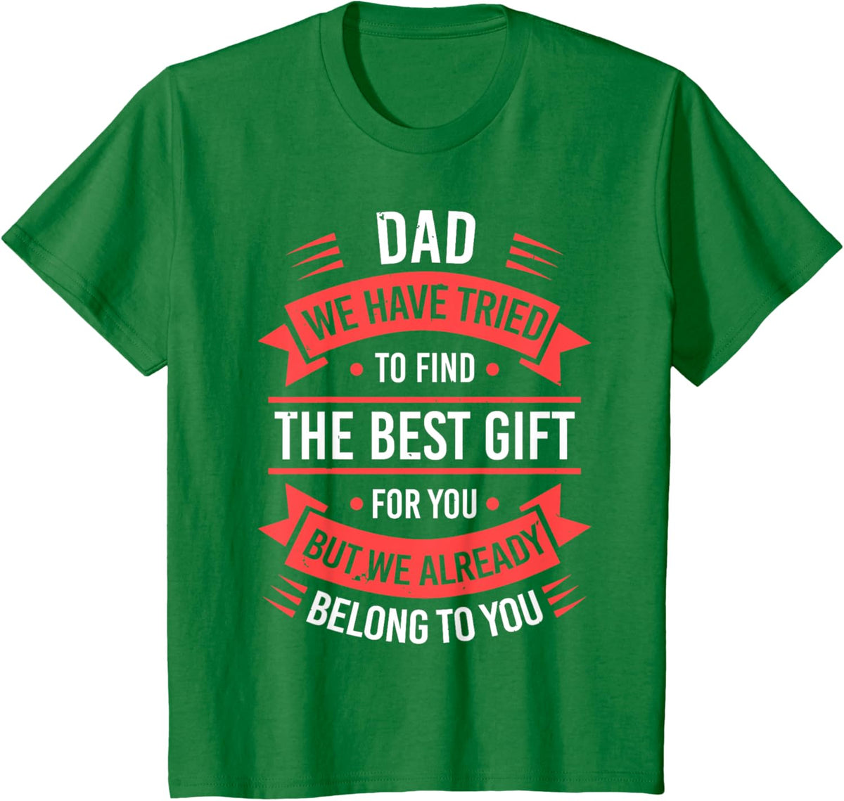 Fathers Day Shirt From Daughters Sons Wife Kids For Daddy