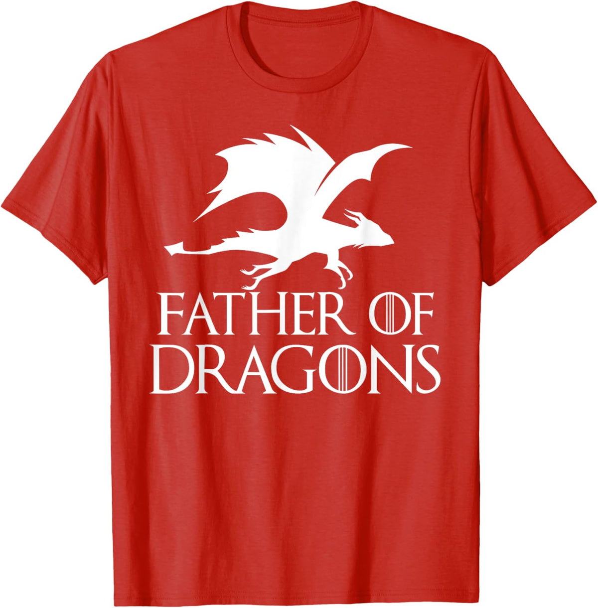 Father of Dragons - Father&#39;s Day Gift