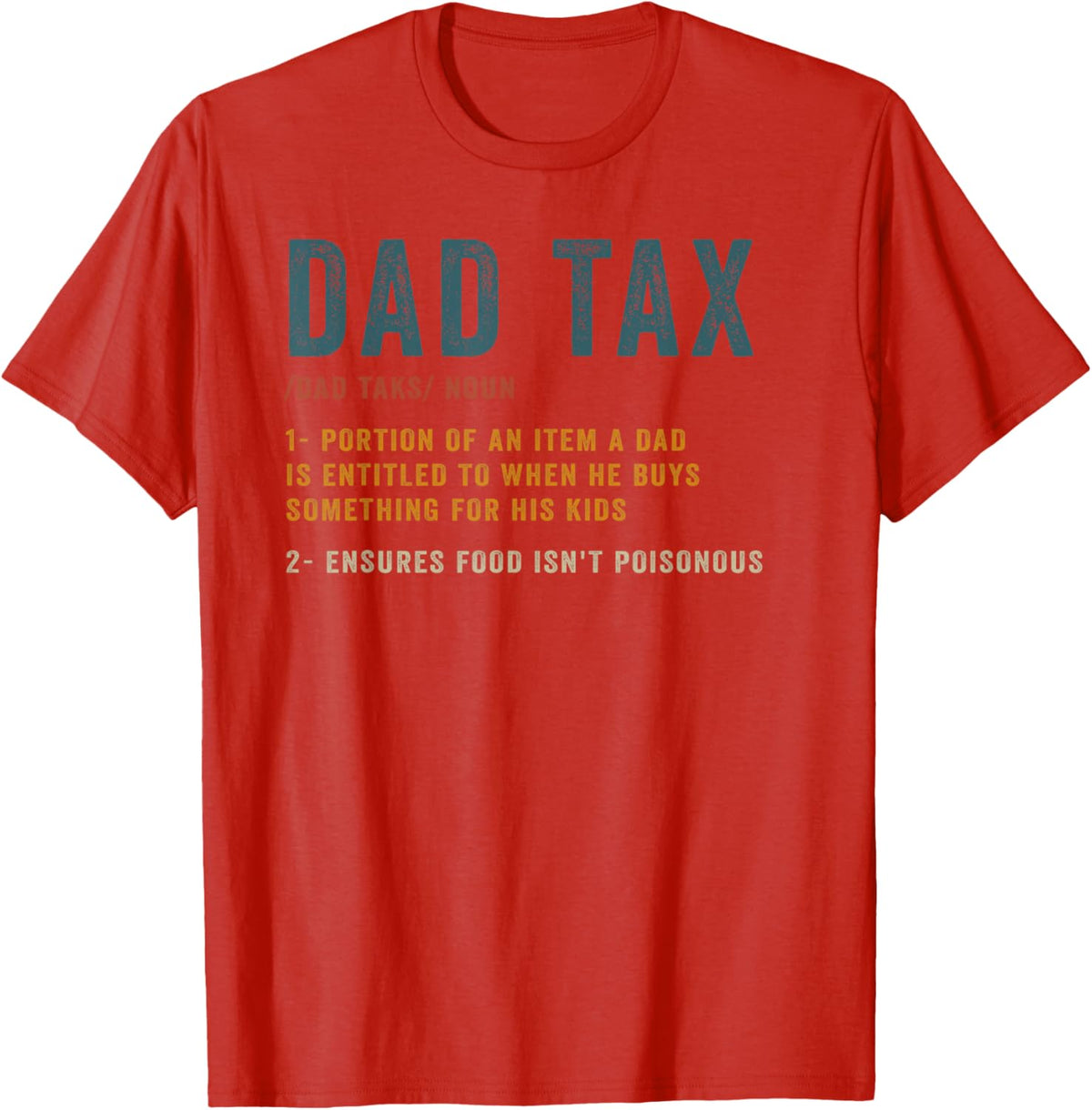Vintage Dad Tax Definition Men Funny Father&#39;s Day