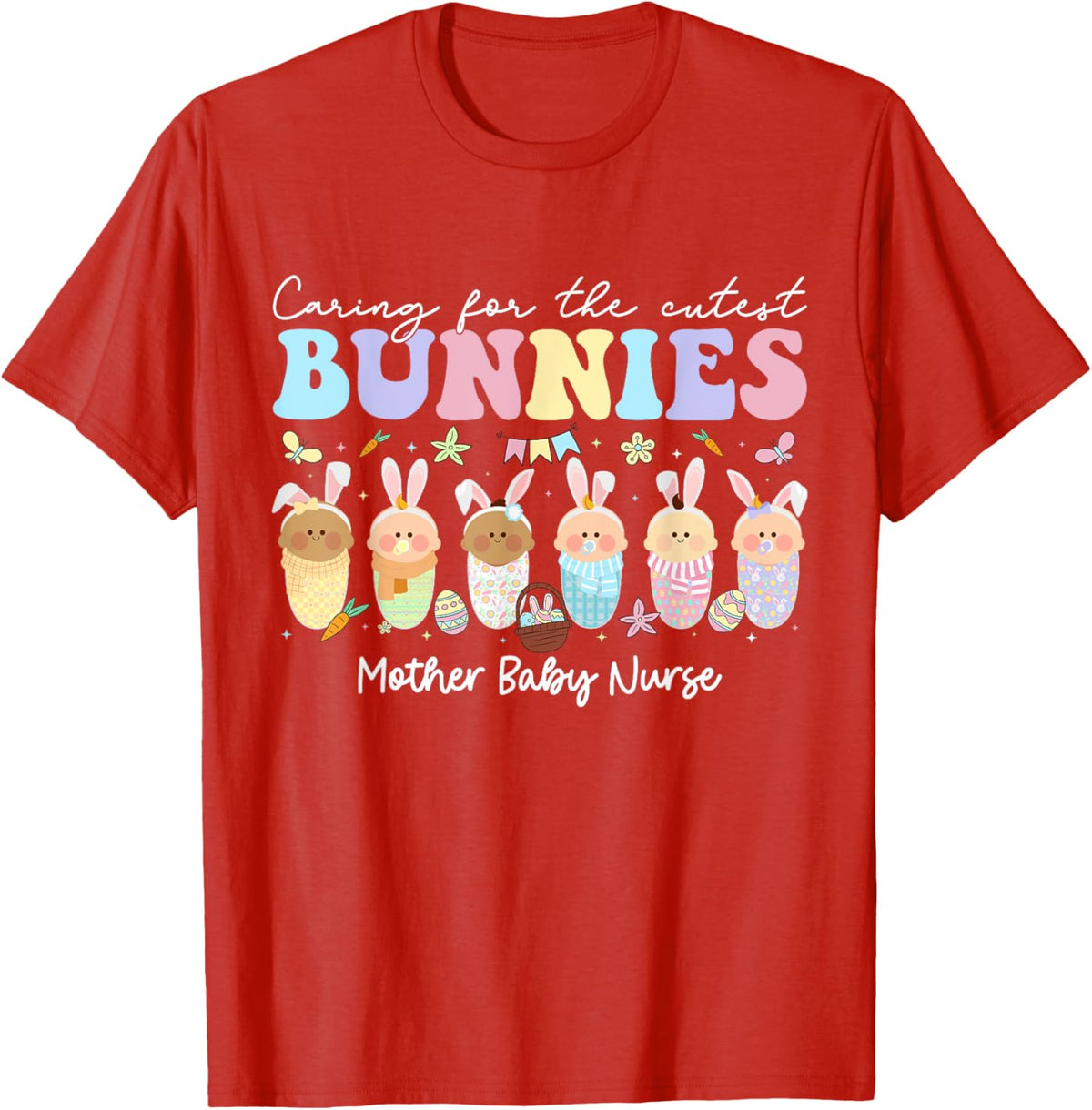 Mother Baby Nurse Easter Day Caring For The Cutest Bunnies T-Shirt, Small, Black