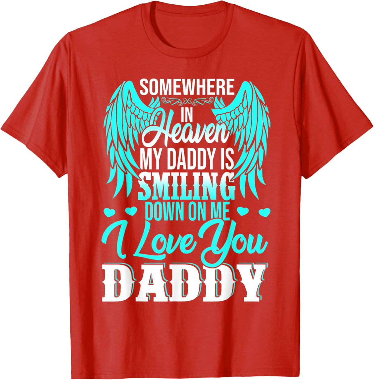 Proud My Daddy In Heaven Happy Father&#39;s Day Proud Of Daddy