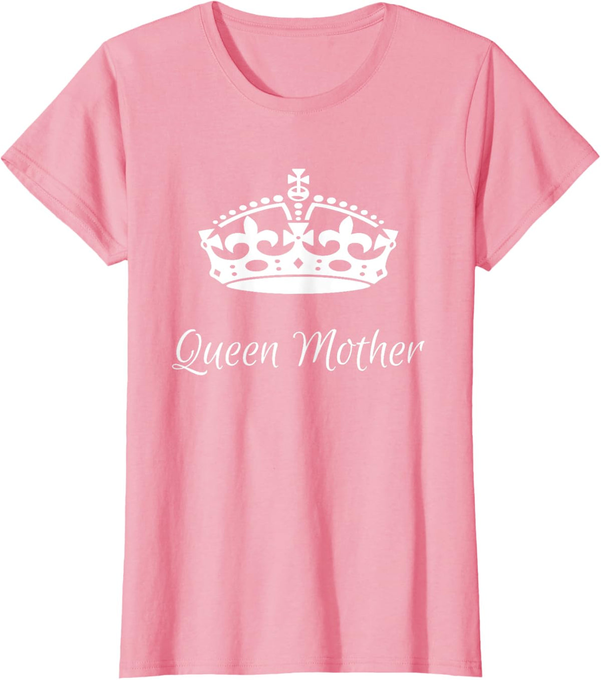 QUEEN MOTHER, best Mother&#39;s day gifts, mom, grandma t-shirts