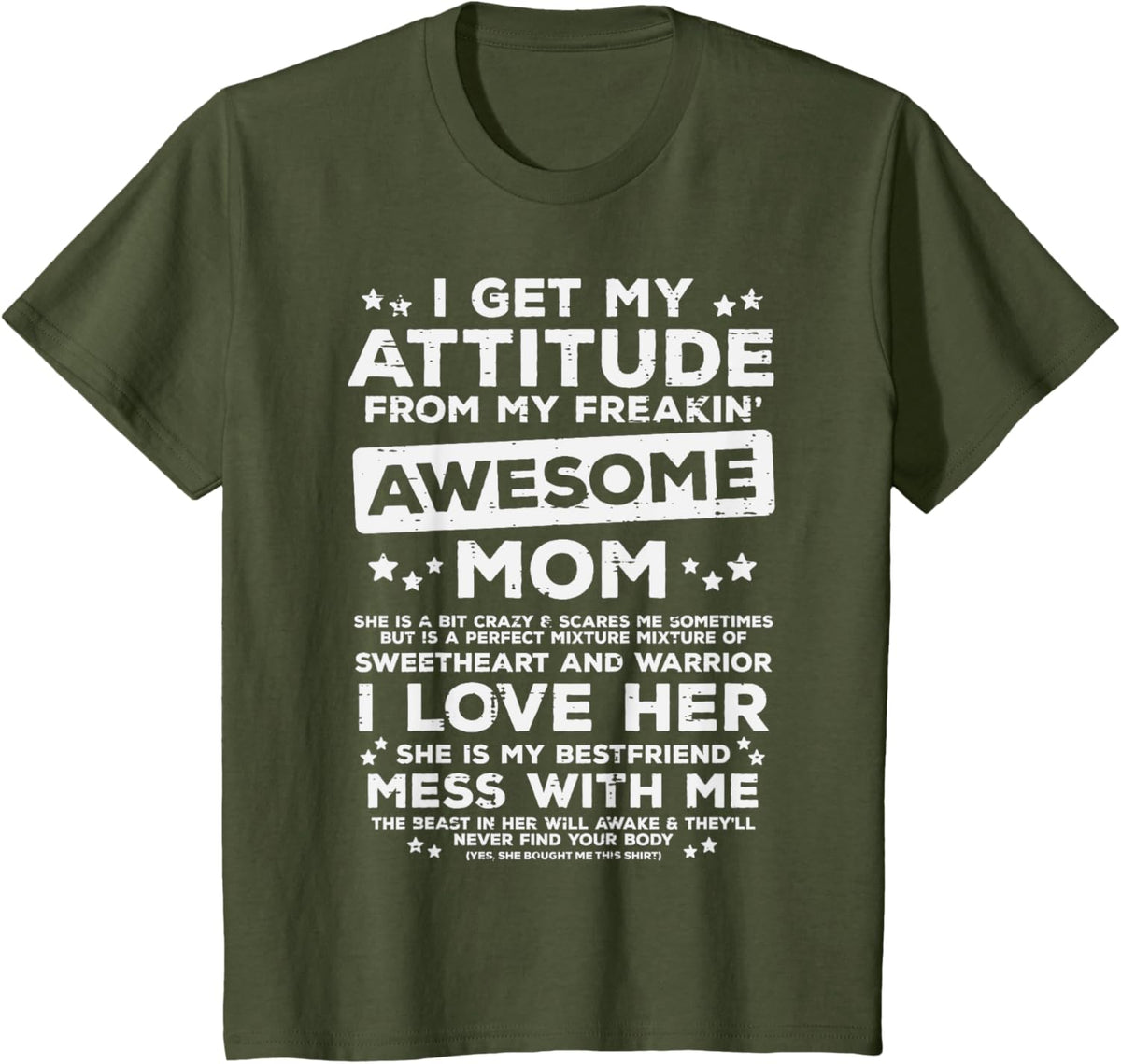 Got My Attitude From Awesome Mom Mothers Day Daughter Son Mother Shirt