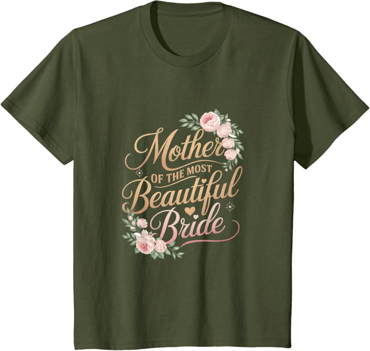 Mother of The Most Beautiful Bride, Wedding Bridal Shower