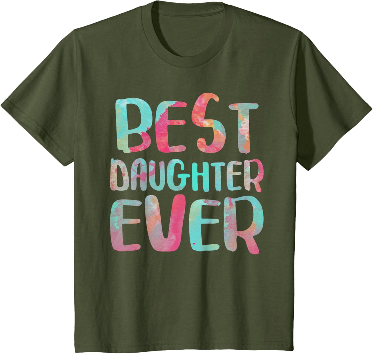 Best Daughter Ever T-Shirt Mother&#39;s Day Shirt Mother Shirt