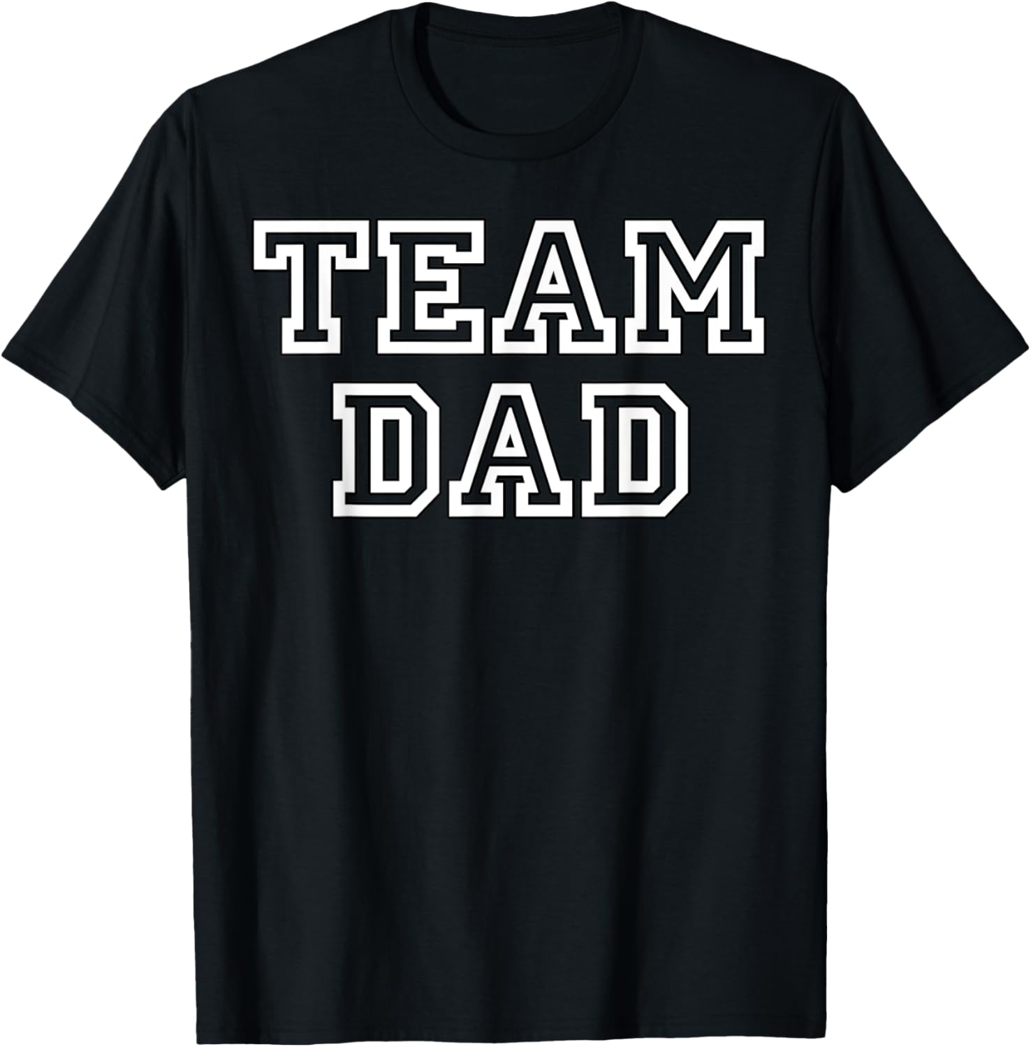 Team Dad Clothing Gear For People Who Love Fathers Day