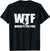 WTF Where's The Fish Men's Funny Fishing Gifts Fathers Day