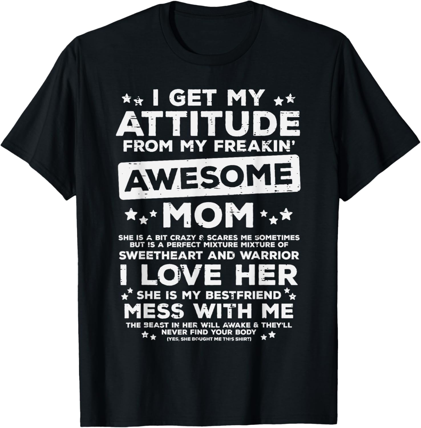Got My Attitude From Awesome Mom Mothers Day Daughter Son Mother Shirt