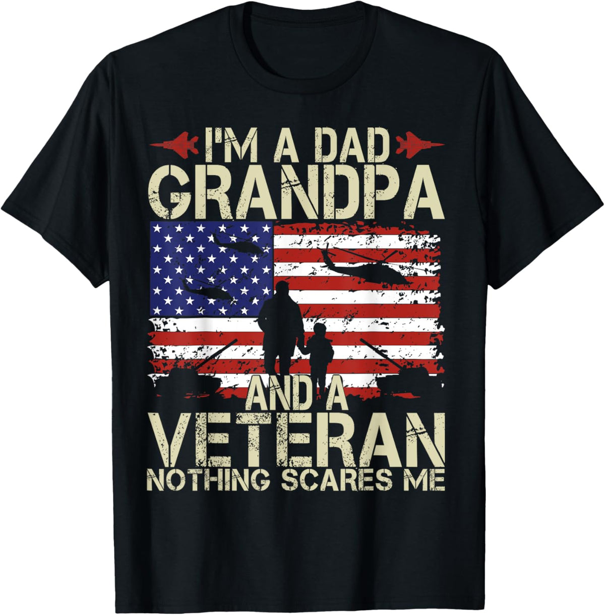 I&#39;m A Dad Grandpa And Veteran Fathers Day Papa Grandpa Gifts
