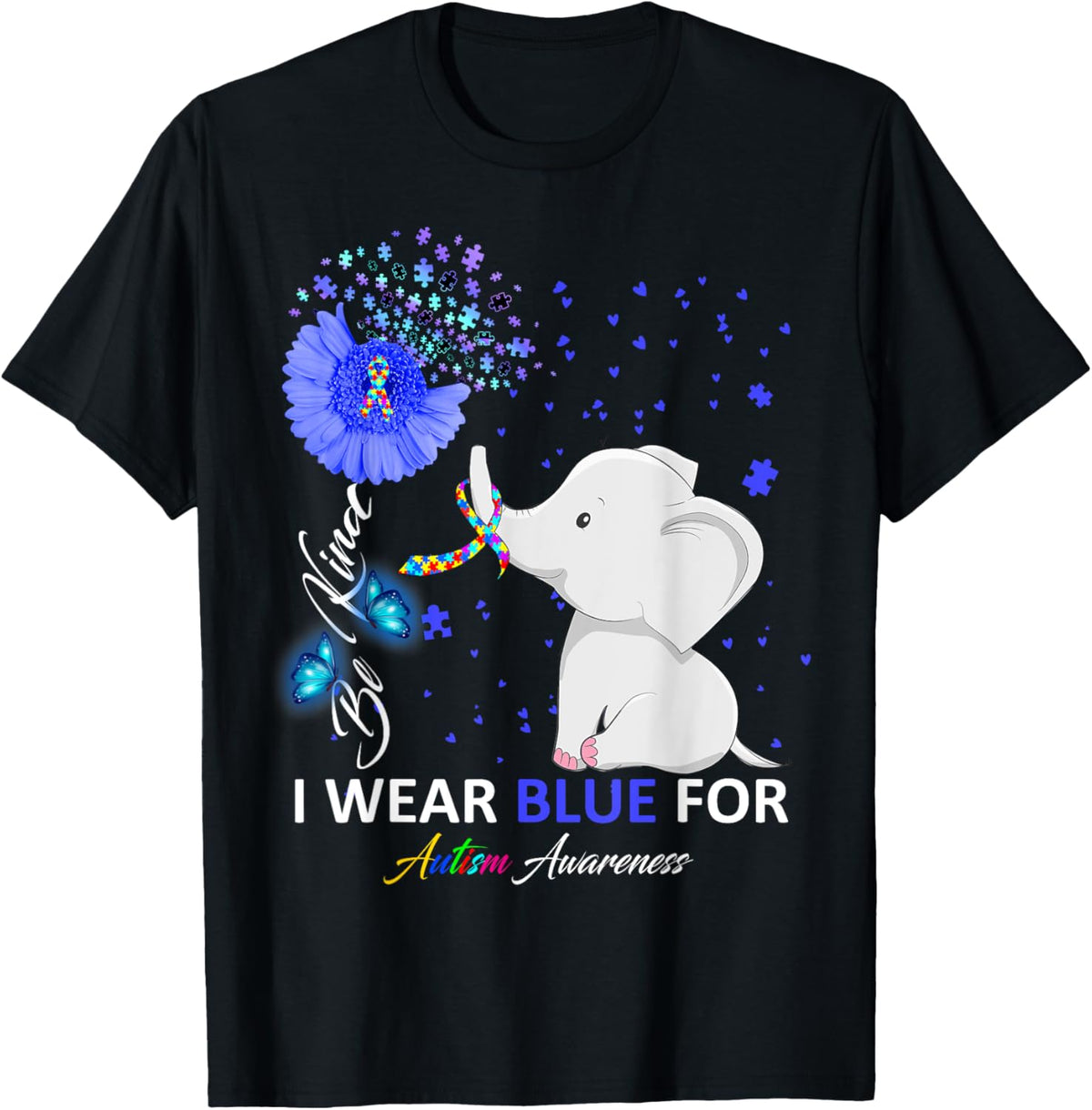 I Wear Blue Autism Awareness - Elephant Autism Awareness