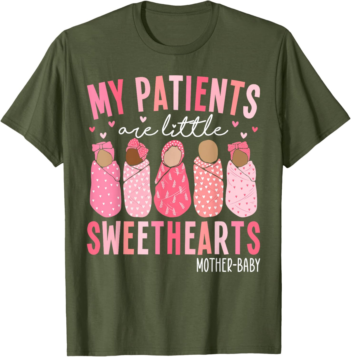 My Patients Are Little Sweethearts Mother Baby RN Valentine