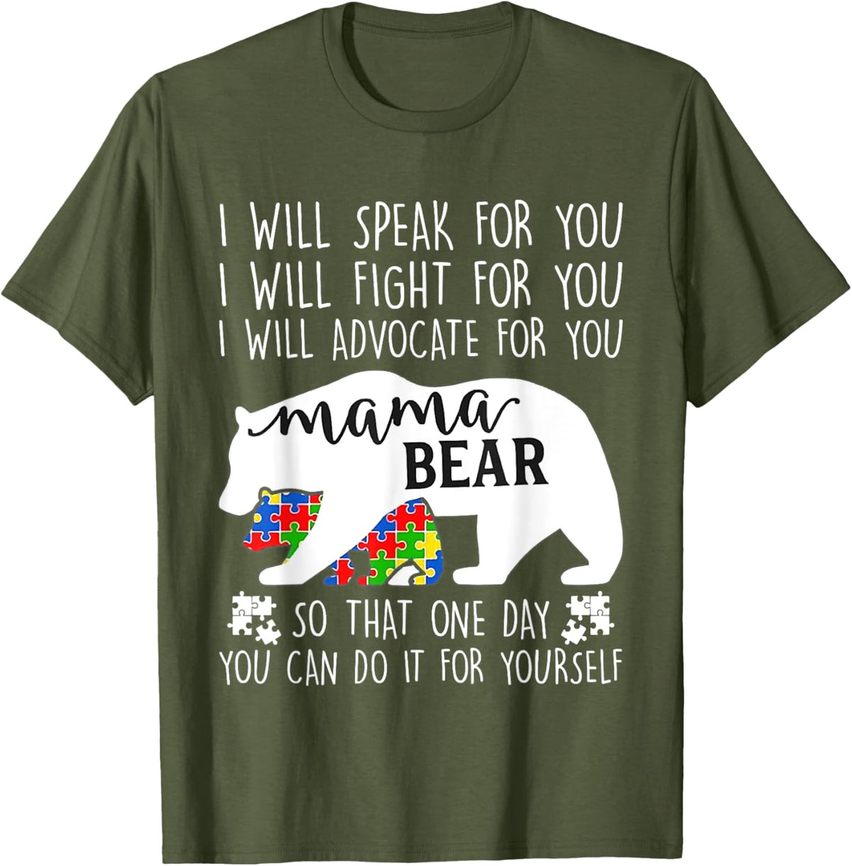 Autism Mama Bear I Will Speak Fight Advocate For You