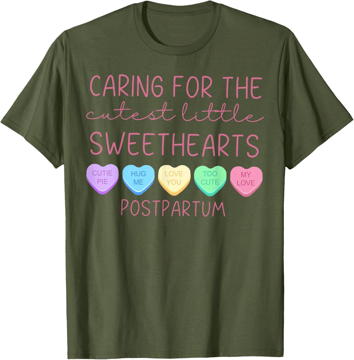 Postpartum Nurse Hearts Candy Valentine&#39;s Day Mother Baby