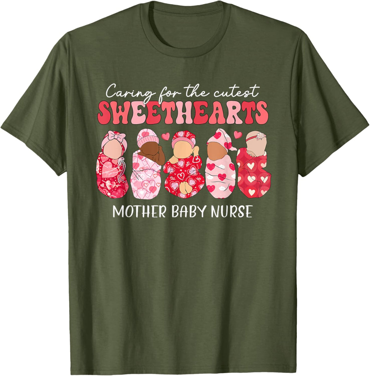 Caring For Cutest Sweethearts Mother Baby Nurse Valentine&#39;s