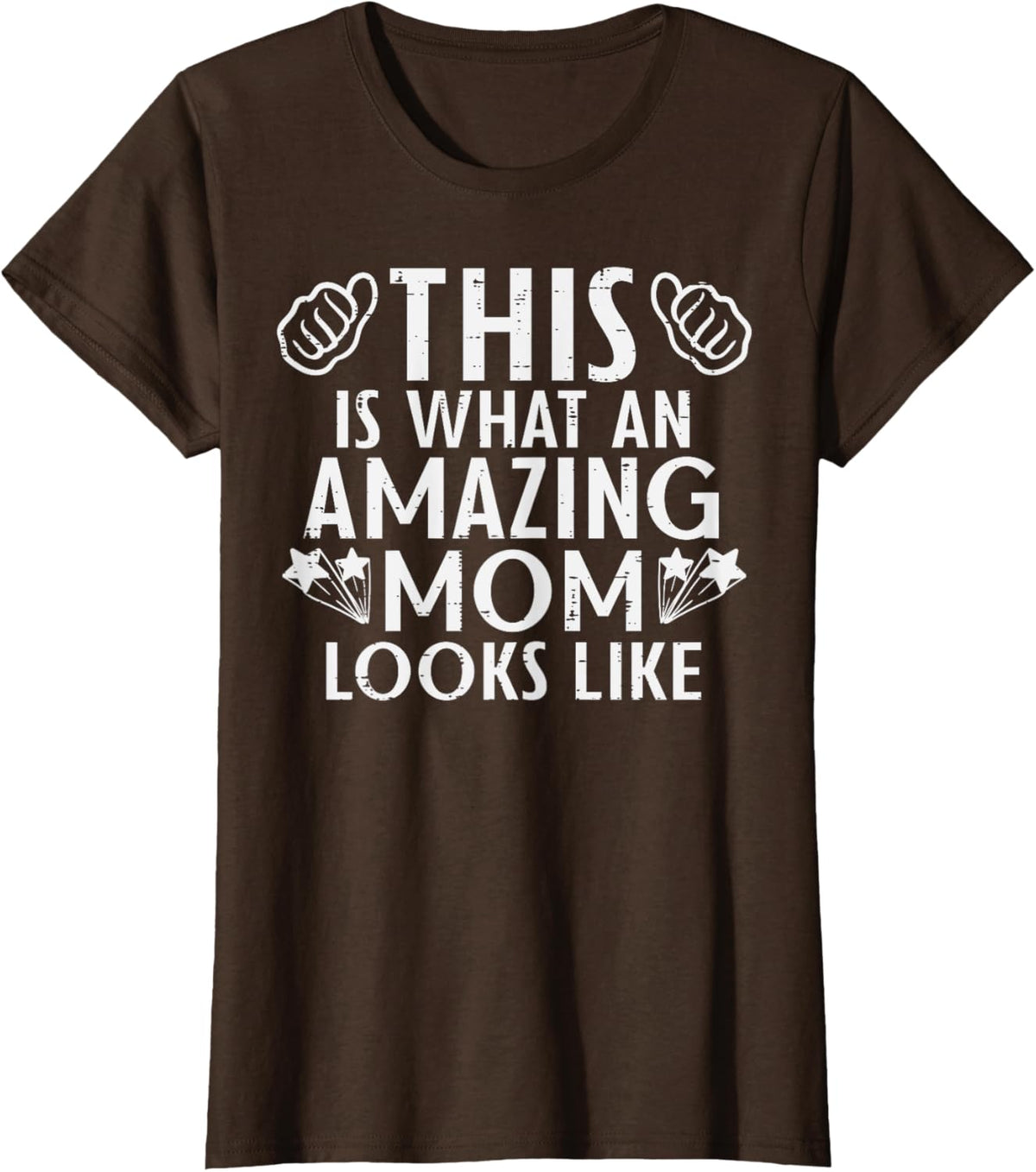 This Is What Amazing Mom Looks Like Mothers Day Mama Women