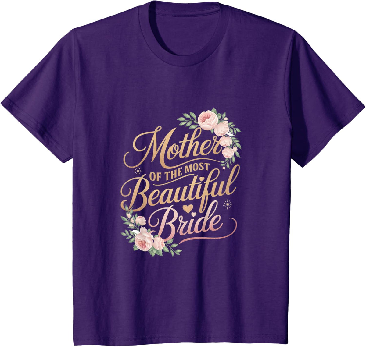 Mother of The Most Beautiful Bride, Wedding Bridal Shower