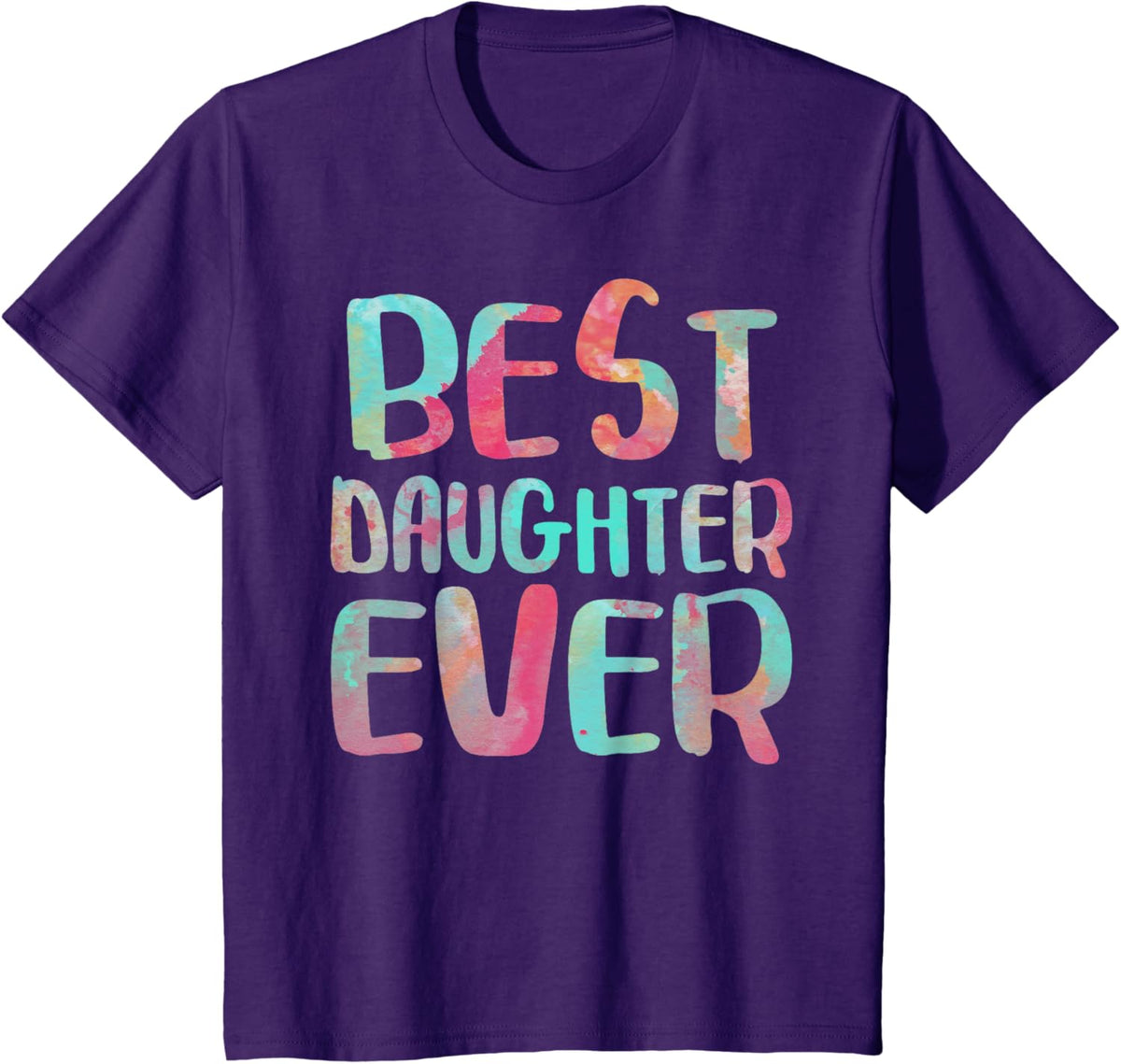 Best Daughter Ever T-Shirt Mother&#39;s Day Shirt Mother Shirt