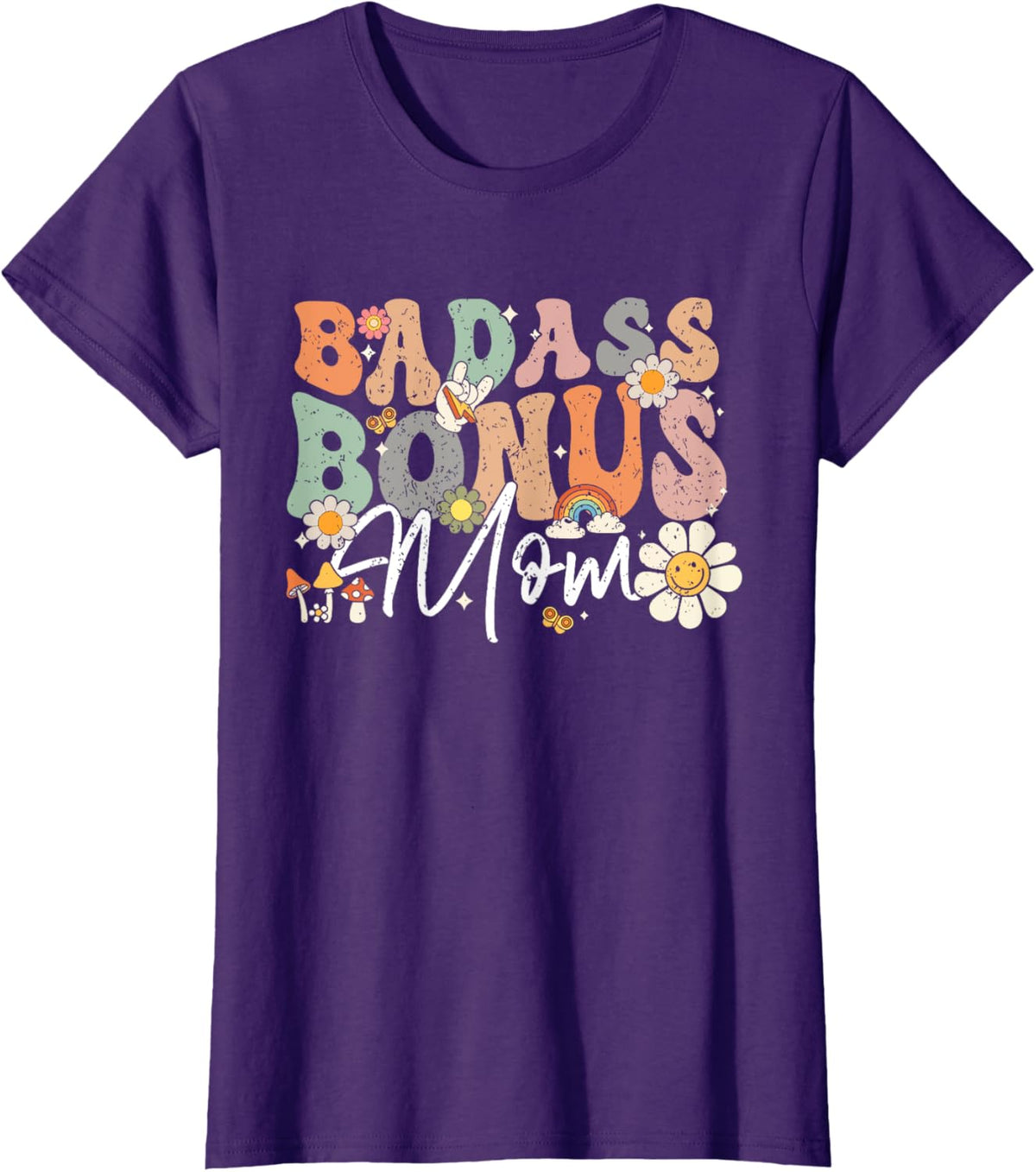 Badass Bonus Mom Funny Step Mom Mother&#39;s Day