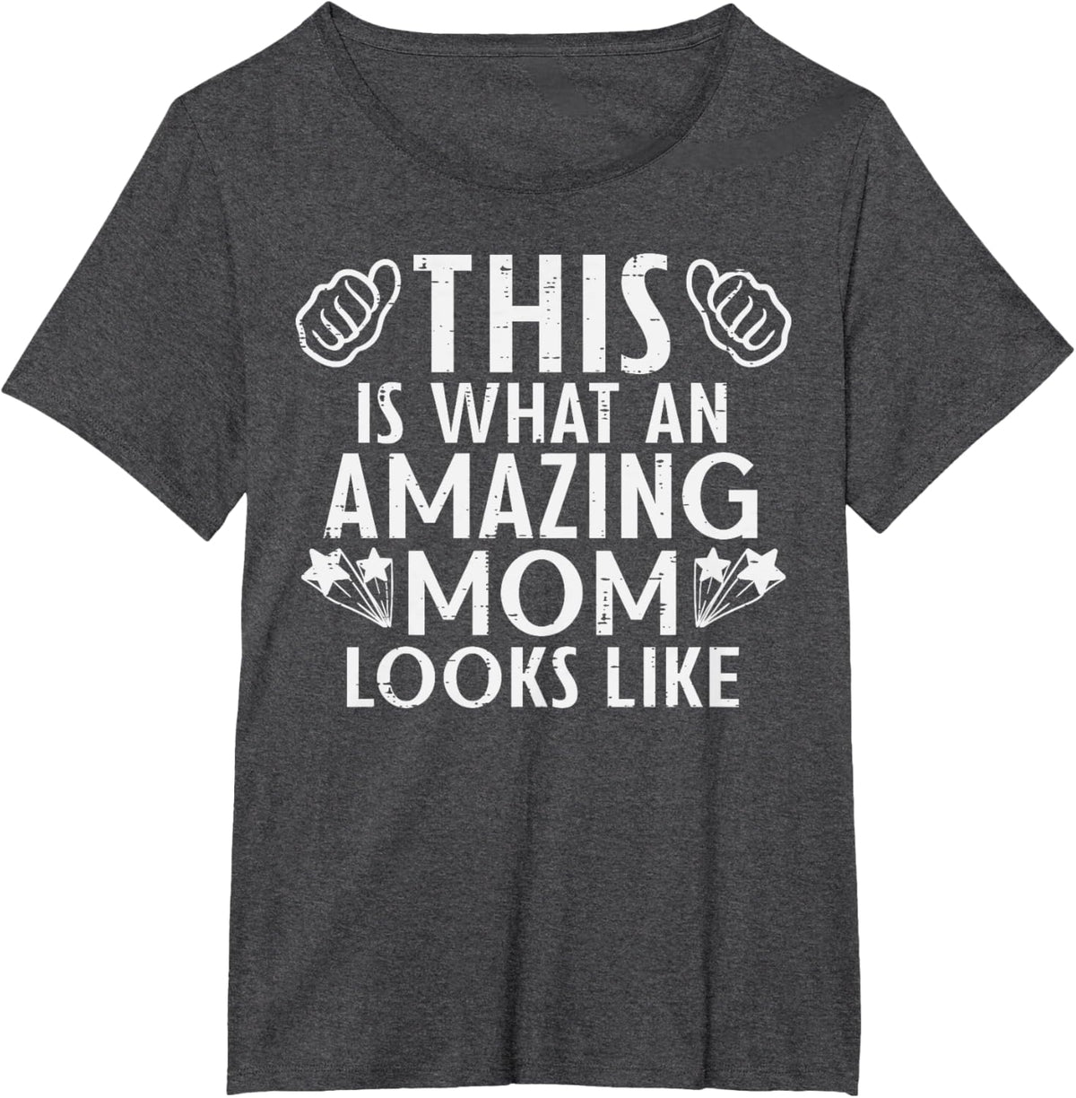 This Is What Amazing Mom Looks Like Mothers Day Mama Women