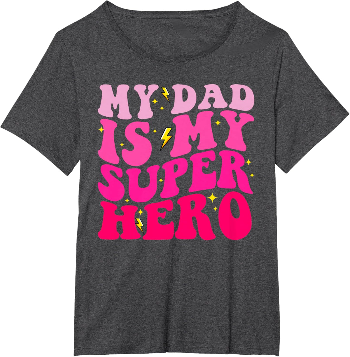 Daughter Father&#39;s Day Shirt My Dad Is My Superhero Girls