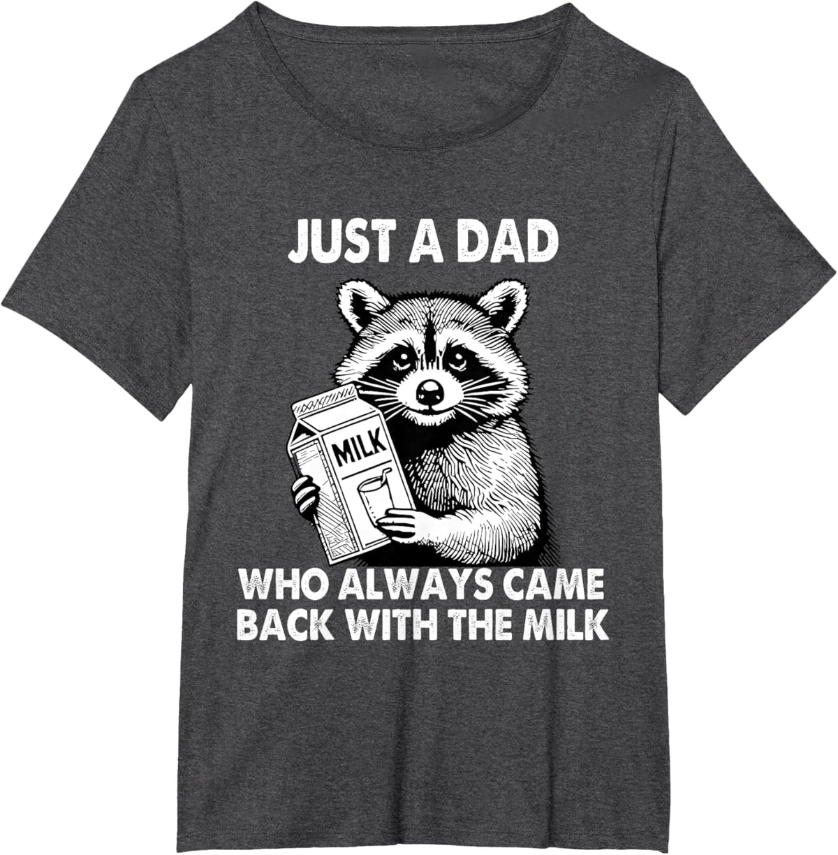 Just a dad who always came back with the milk father&#39;s day