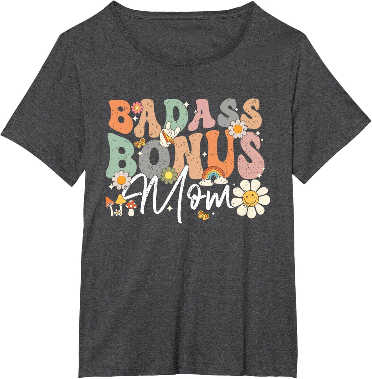 Badass Bonus Mom Funny Step Mom Mother&#39;s Day