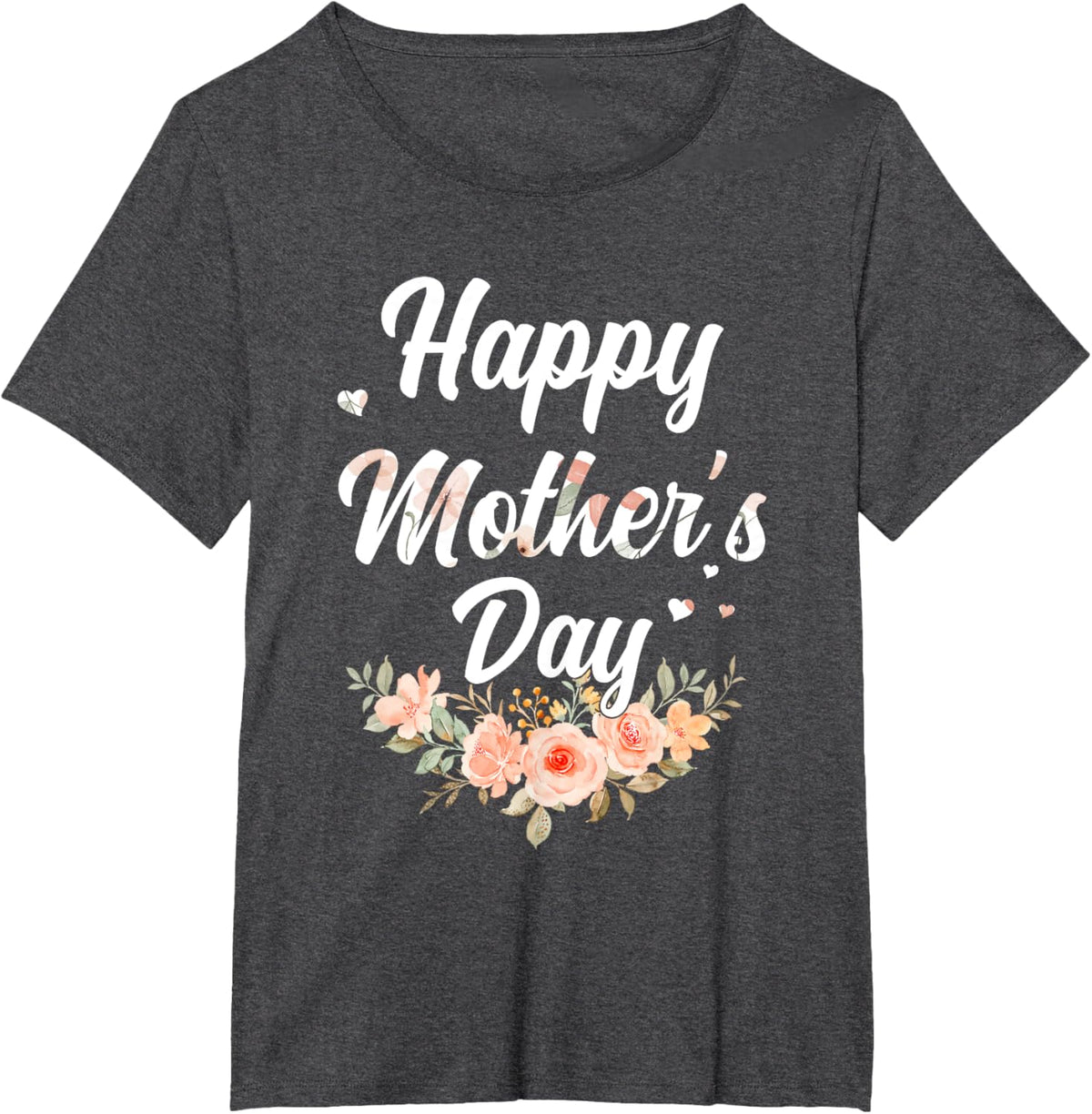 Happy Mothers Day for Mom Mommy Grandma Womens