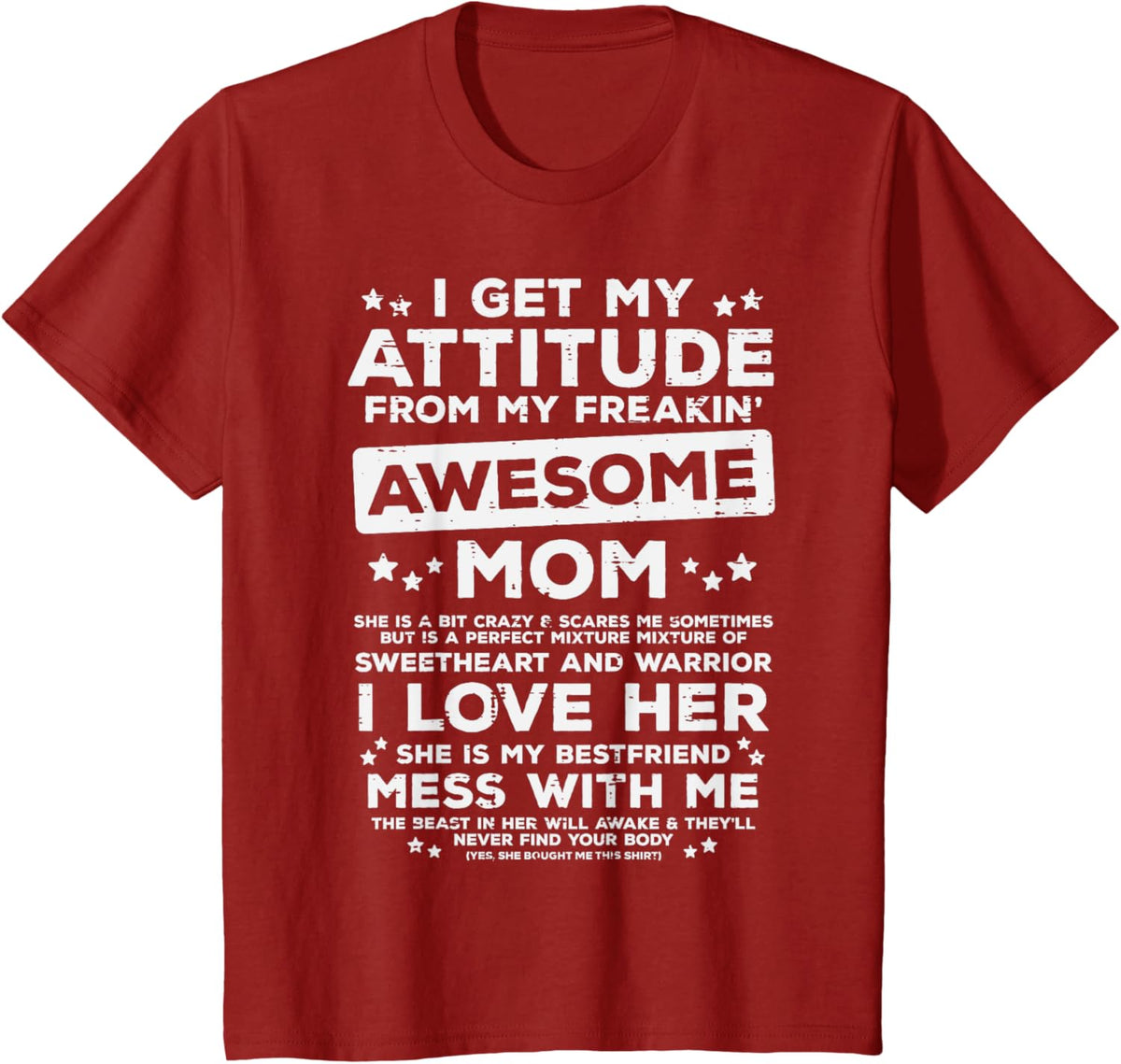 Got My Attitude From Awesome Mom Mothers Day Daughter Son Mother Shirt