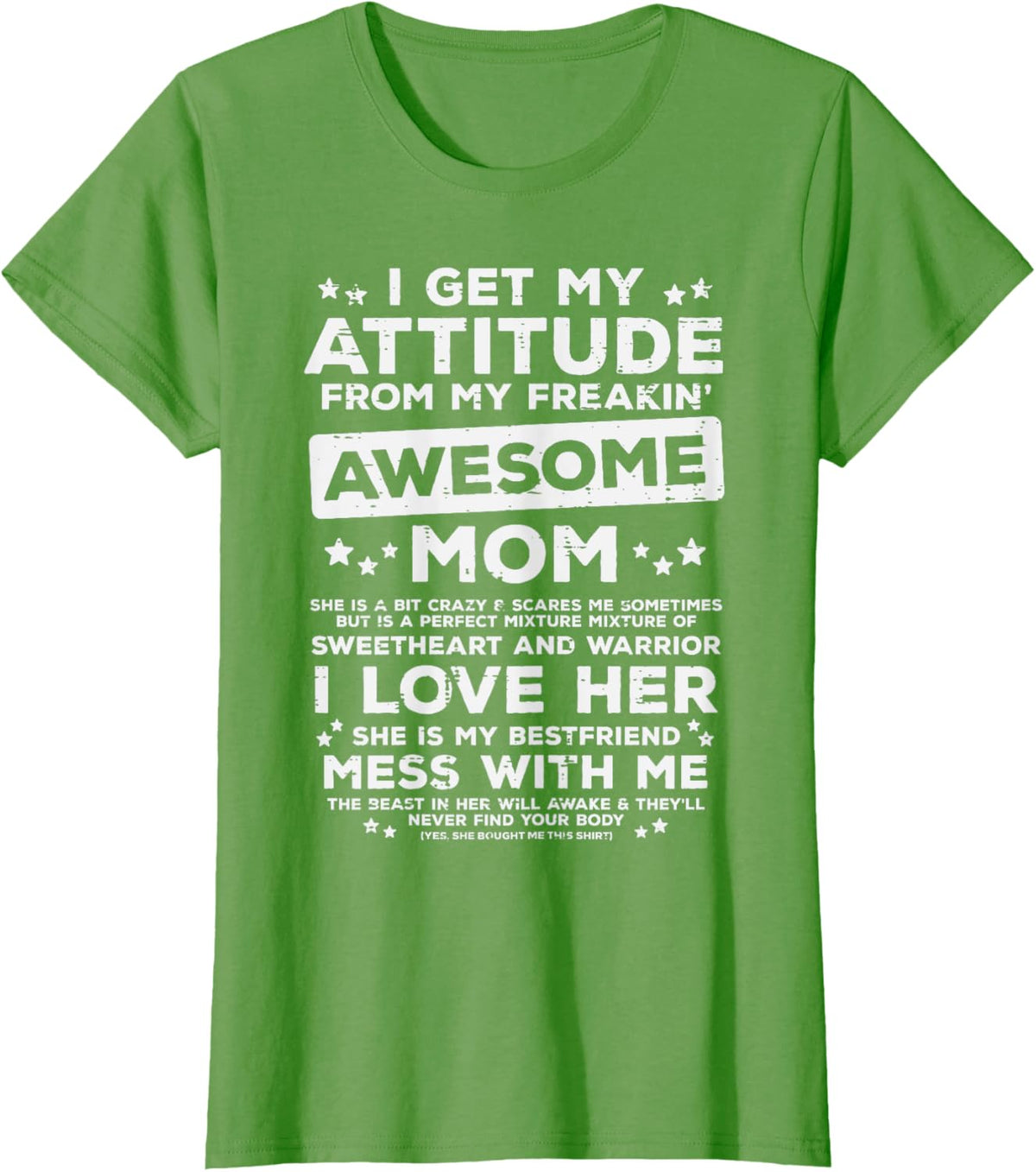 Got My Attitude From Awesome Mom Mothers Day Daughter Son Mother Shirt