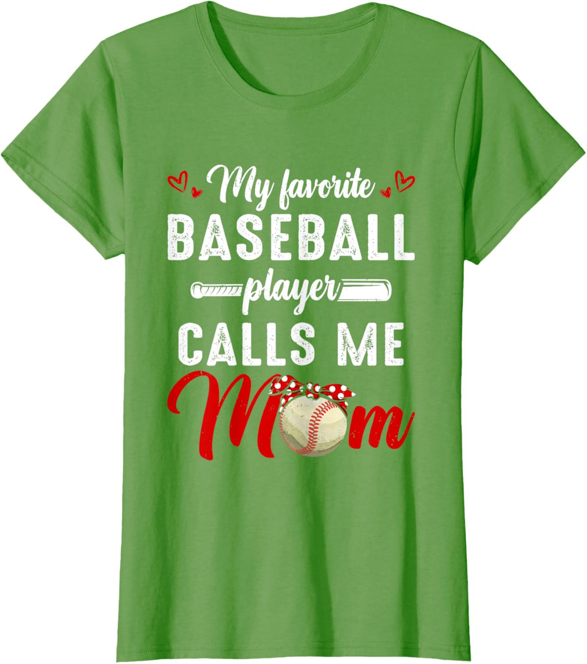 My Favorite Baseball Player Calls Me Mom Funny Mother&#39;s Day