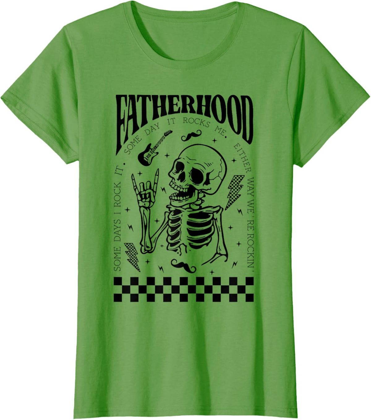 Fatherhood Dad Tour Some Days I Rock It Happy Father&#39;s Day