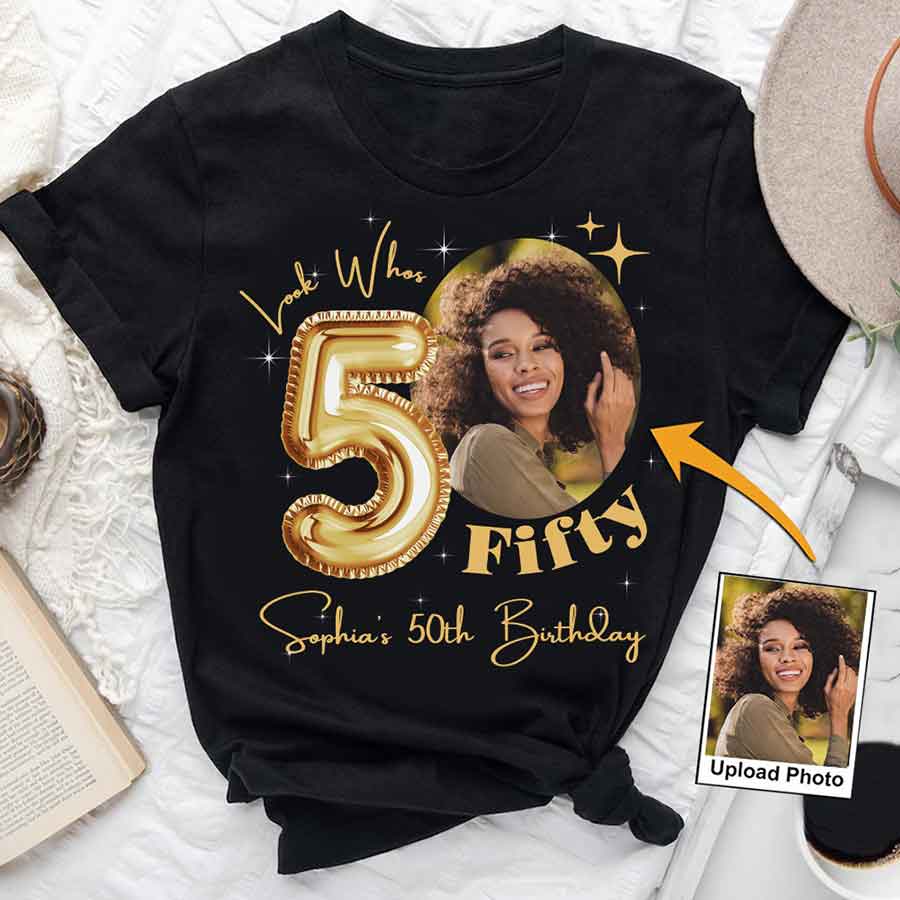 Custom Face Photo 50&#39;s Birthday Shirt, 50th Birthday Unique T Shirt For Woman, Custom Birthday Shirt, Her Gifts For 50 Years Old, Custom Picture Tee, Personalized Birthday Shirt-YPT-HCT