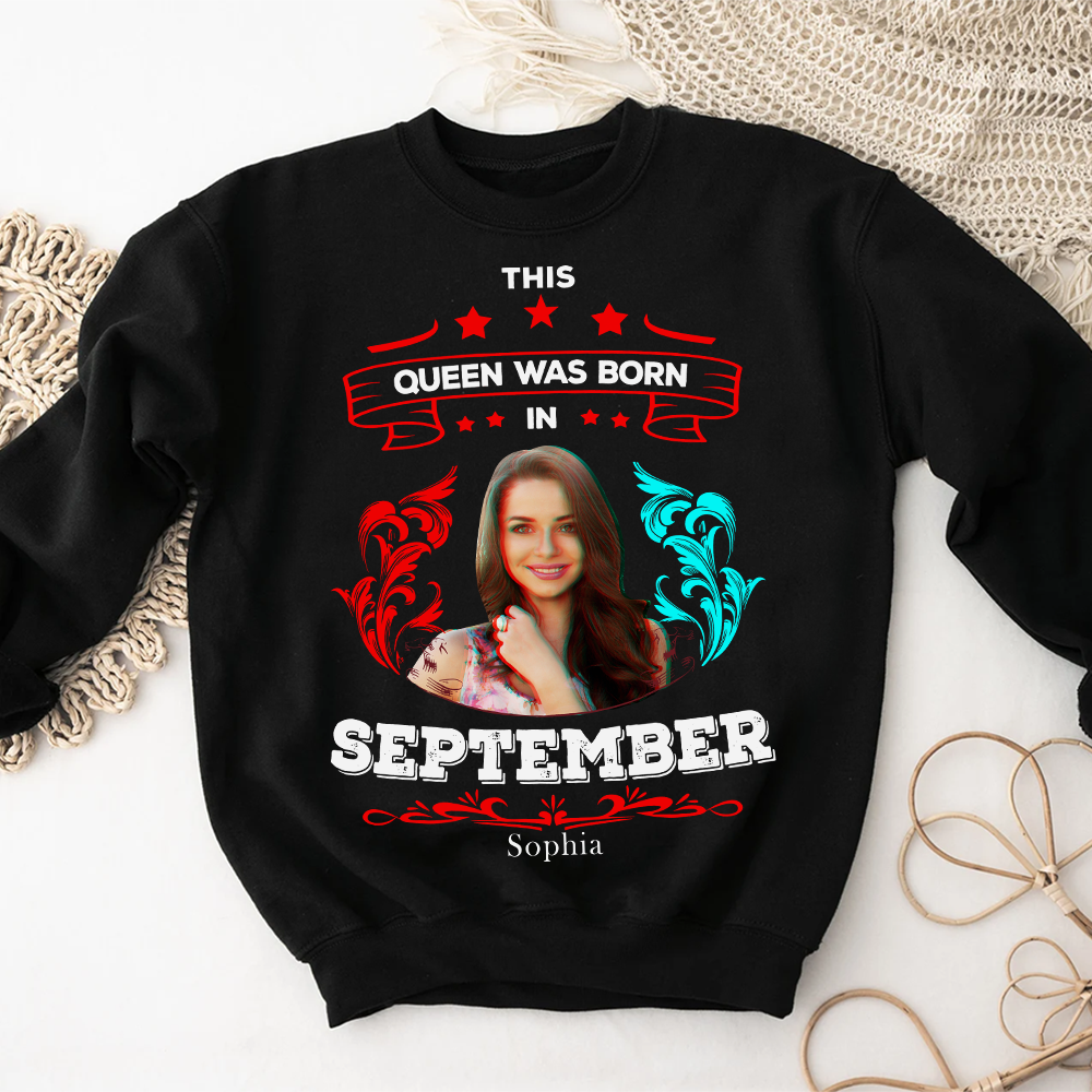 September Birthday Shirt, Custom Birthday Shirt, Queens are Born In September, September Birthday Shirts For Woman, September Birthday Gifts-YPT-TLT