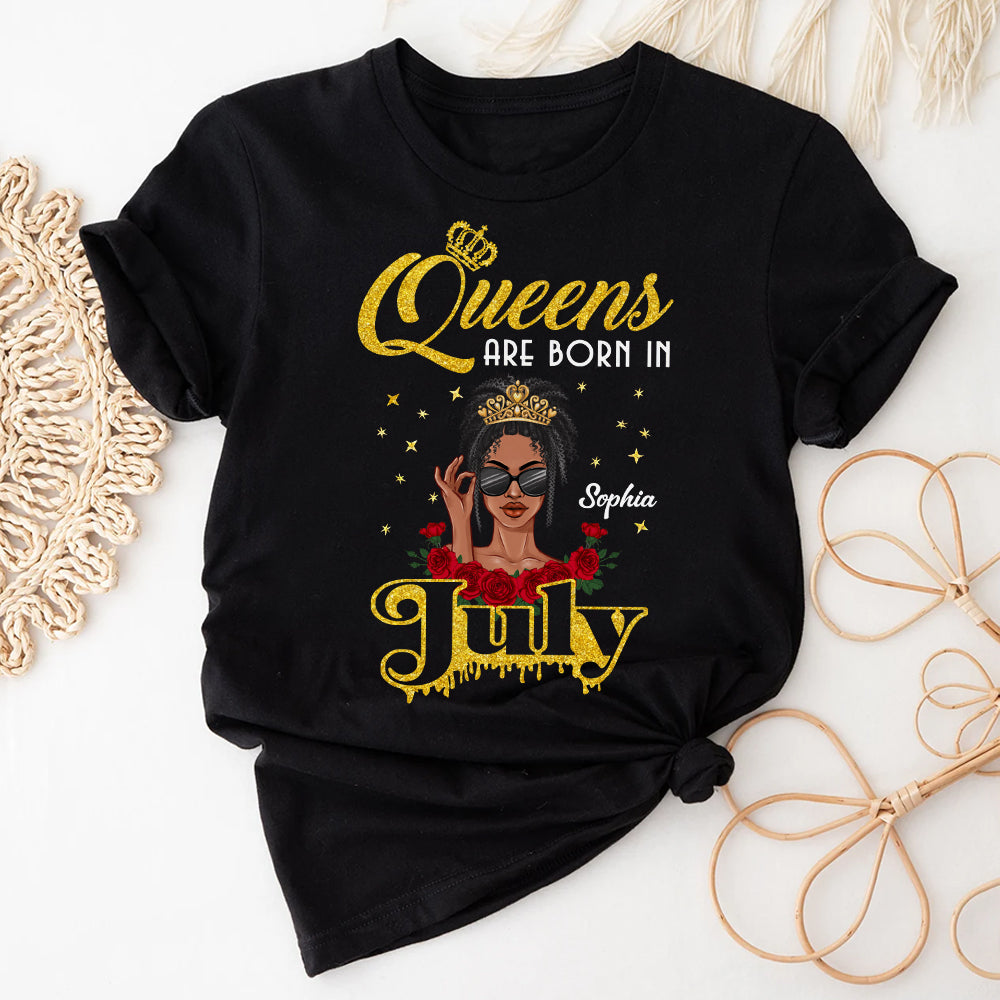 July Birthday Shirt, Custom Birthday Shirt, Queens Born In July, July Birthday Shirts For Woman, July Birthday Gifts -YPT-ALK