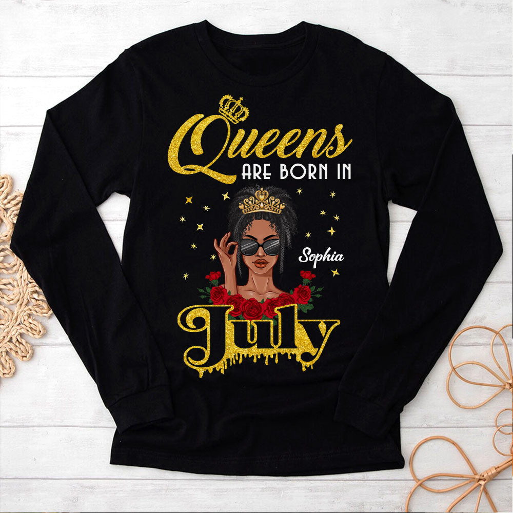 July Birthday Shirt, Custom Birthday Shirt, Queens Born In July, July Birthday Shirts For Woman, July Birthday Gifts -YPT-ALK
