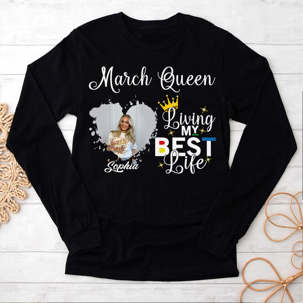 March Birthday Shirt, Custom Birthday Shirt, Queens Born In March, March Birthday Shirts For Woman, March Birthday Gifts, March Is My Birthday Month, Yep The Whole Month-YPT-HCT