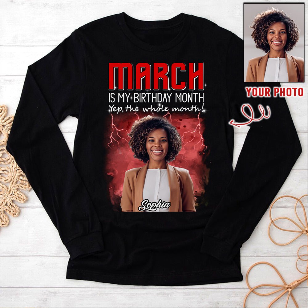 Custom Birthday Shirt, March Birthday Shirts For Woman, March Birthday Gifts