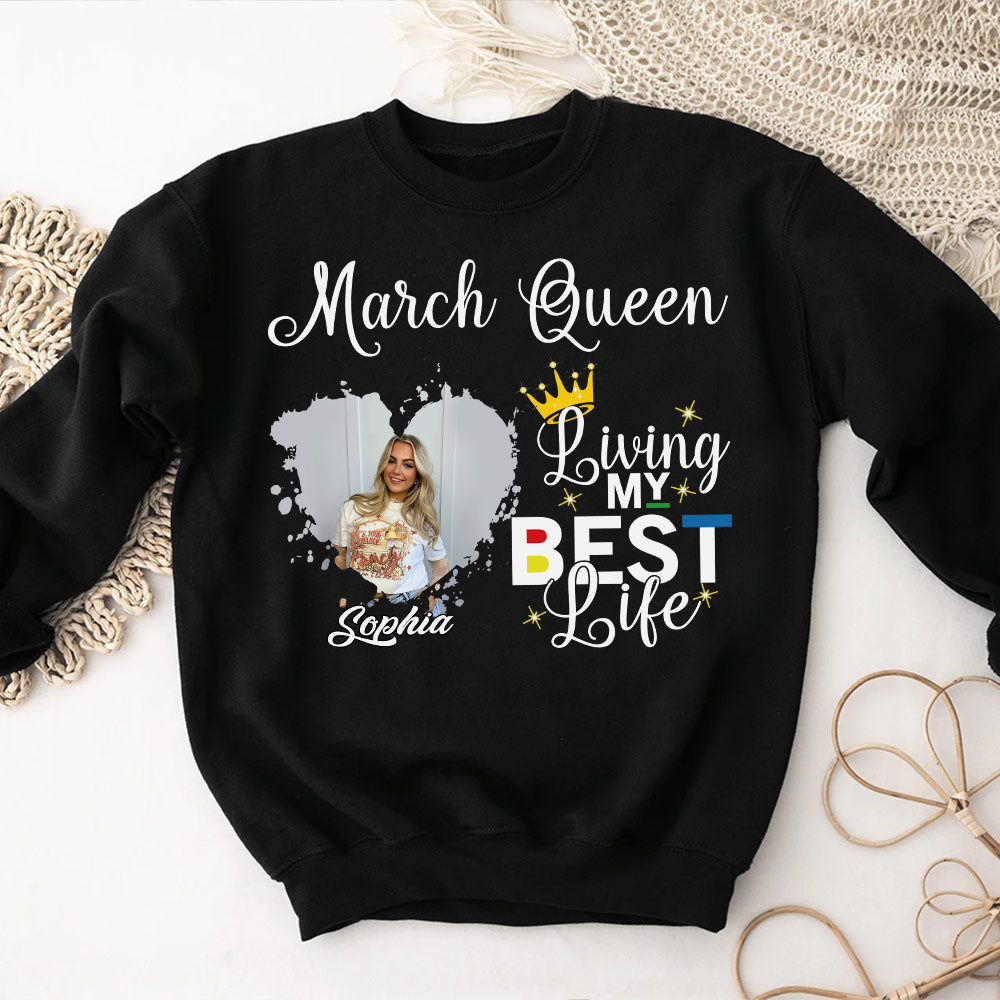 March Birthday Shirt, Custom Birthday Shirt, Queens Born In March, March Birthday Shirts For Woman, March Birthday Gifts, March Is My Birthday Month, Yep The Whole Month-YPT-HCT