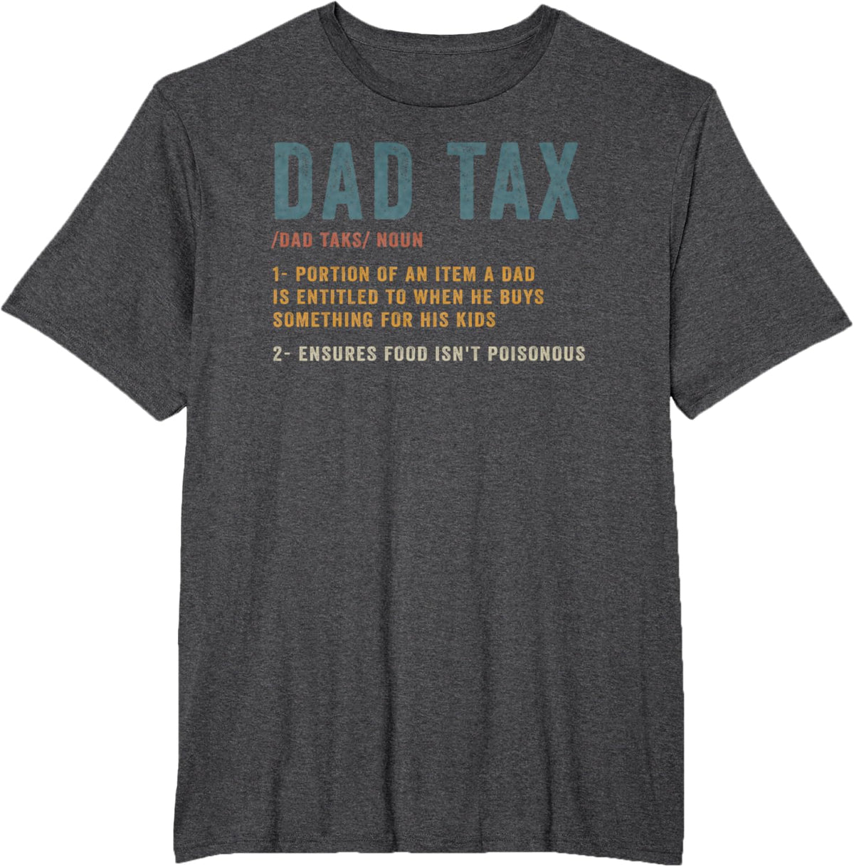Vintage Dad Tax Definition Men Funny Father&#39;s Day