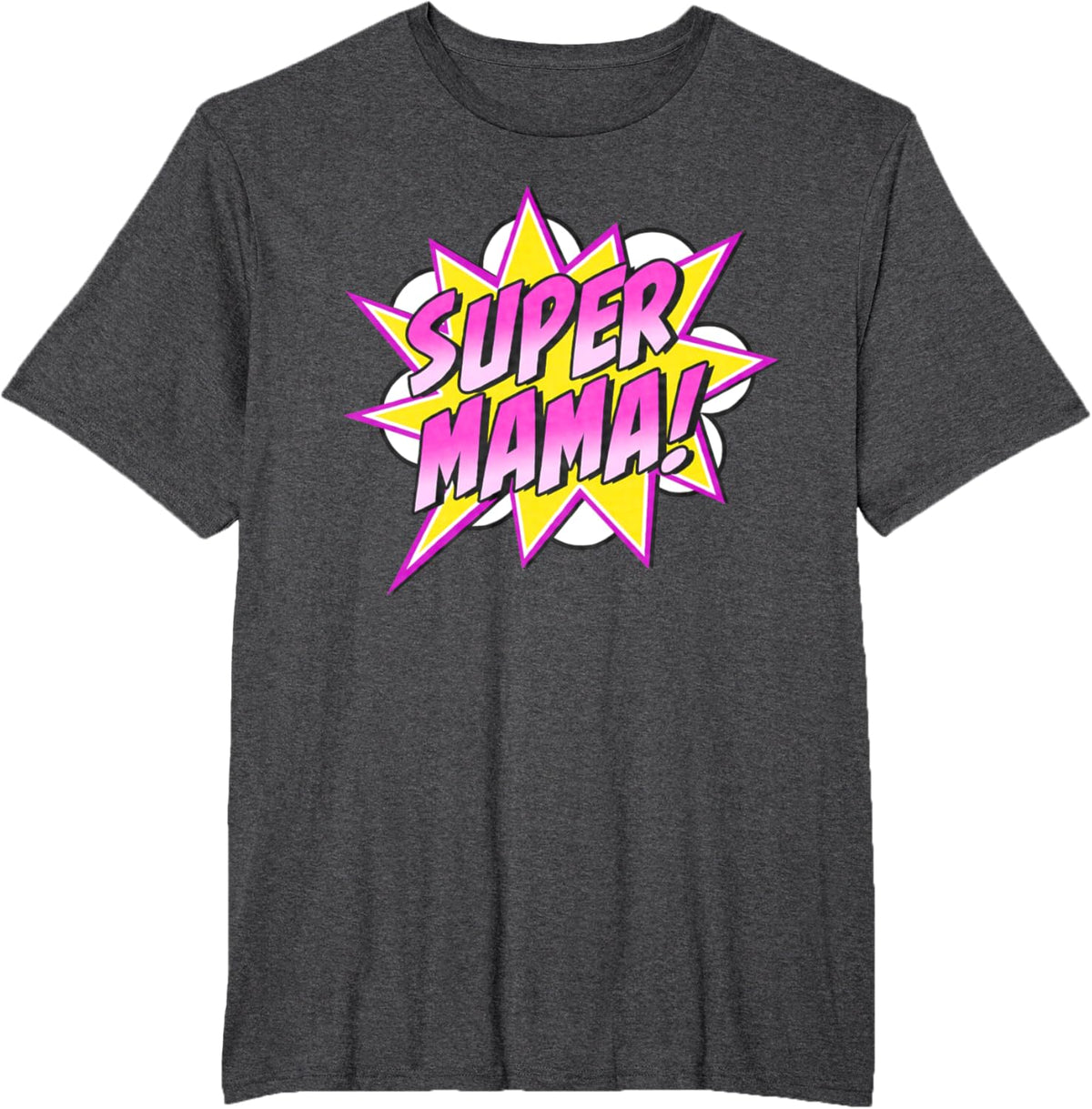 Super Mama Comic Book Superhero Mother&#39;s Day