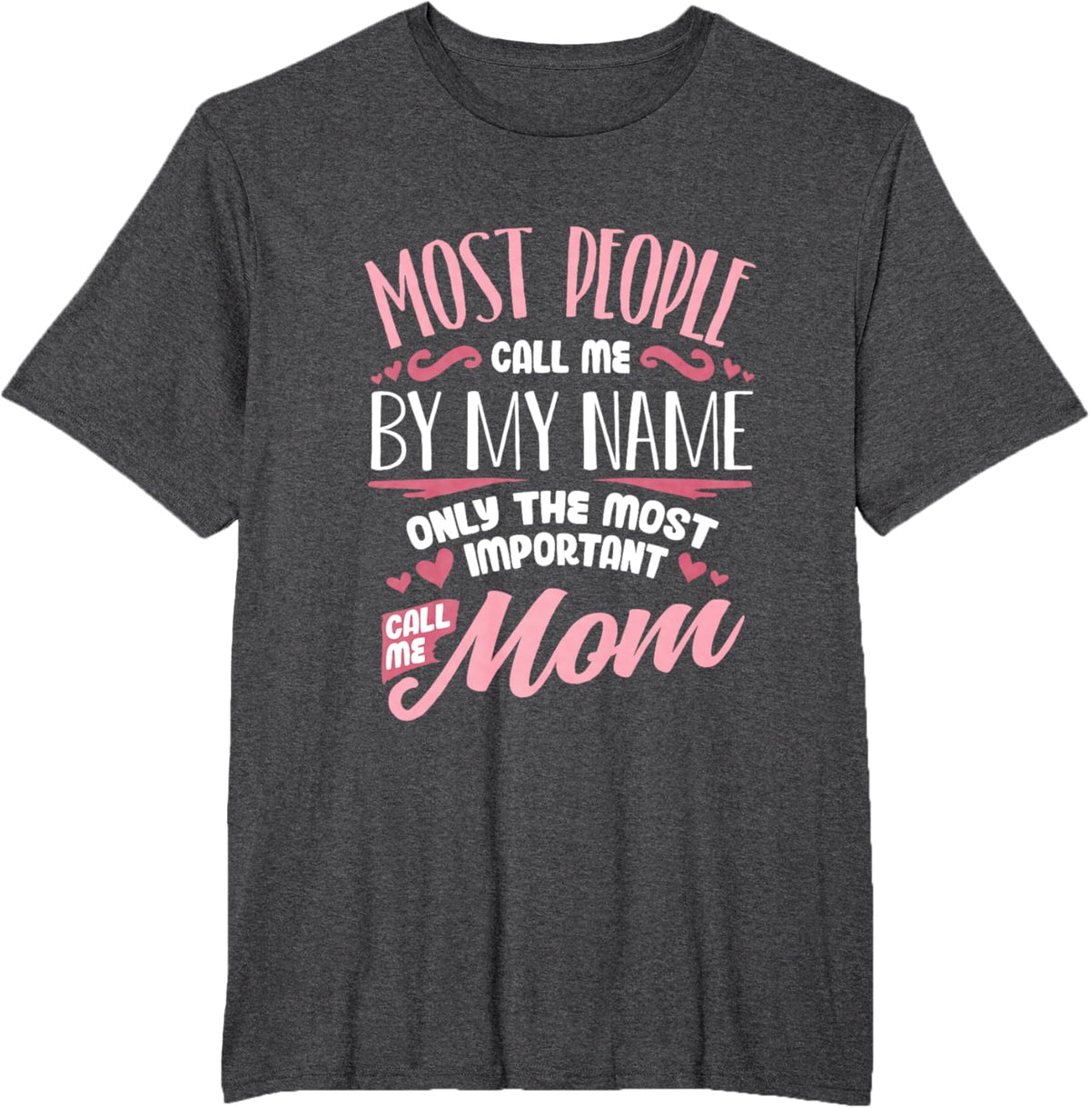 Funny Mothers Day Shirt for Mom Best Mom Mother Mother Shirt