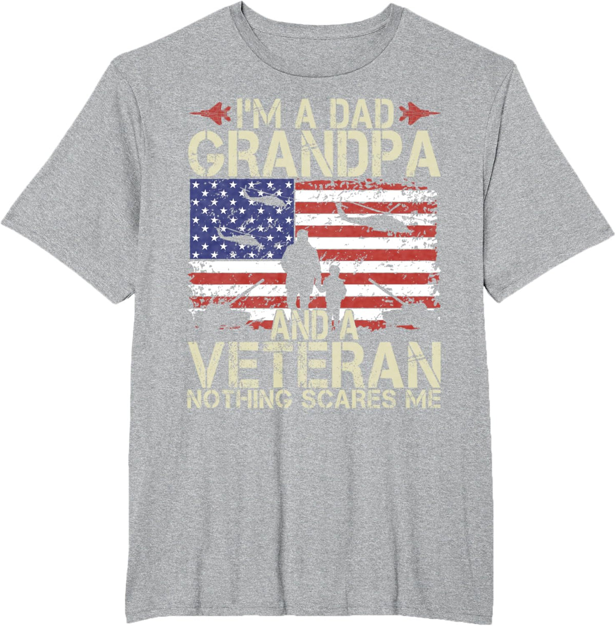 I&#39;m A Dad Grandpa And Veteran Fathers Day Papa Grandpa Gifts