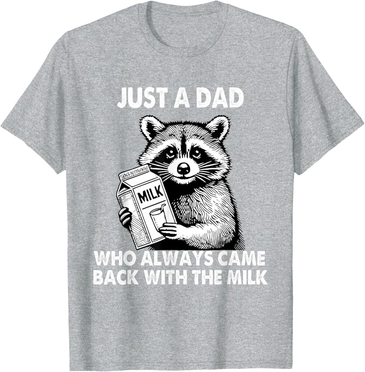 Just a dad who always came back with the milk father&#39;s day