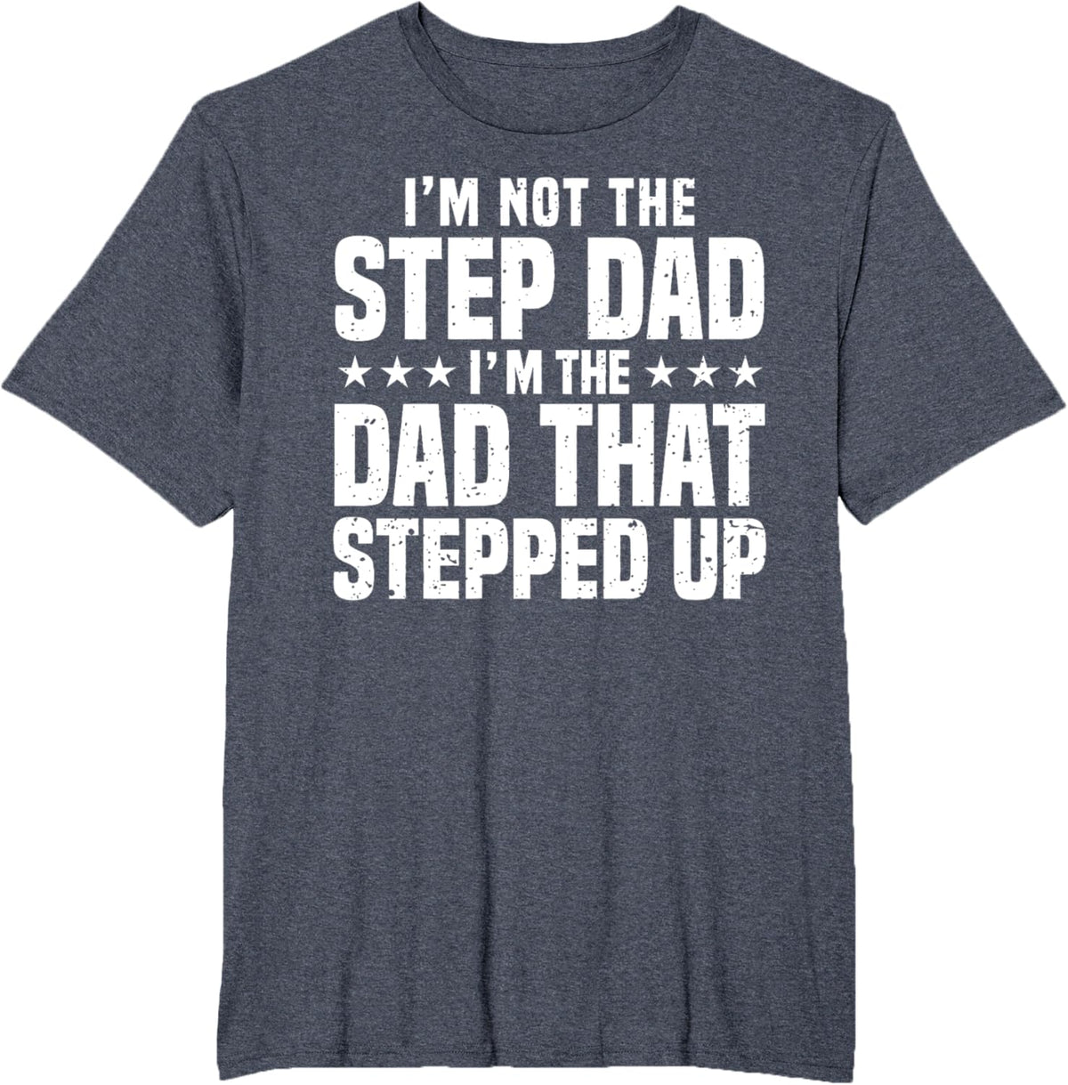 Cool Step Up Dad For Men Father World&#39;s Best Stepdad Ever