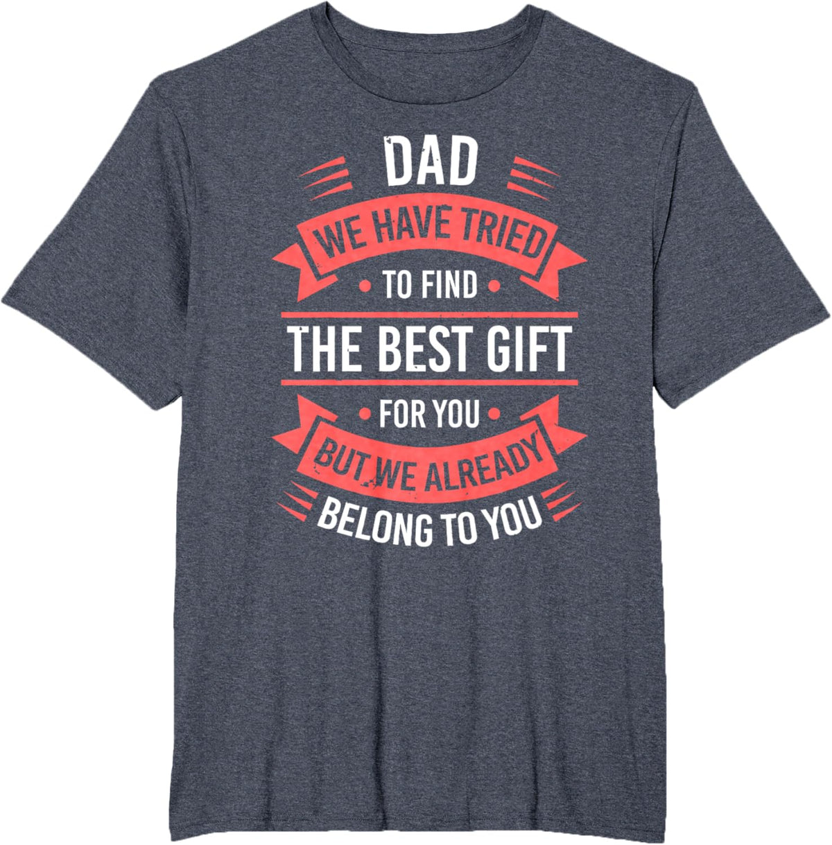 Fathers Day Shirt From Daughters Sons Wife Kids For Daddy